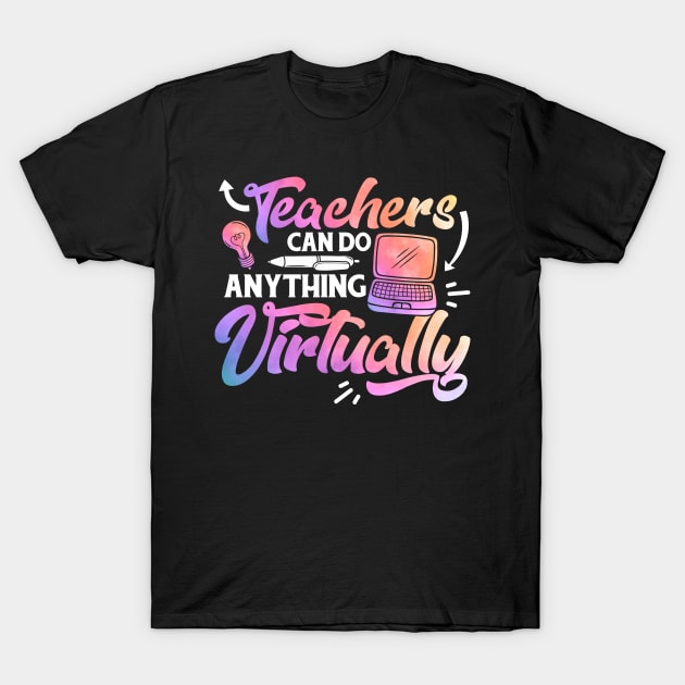 Virtually Anything Teachers T-Shirt by lateefo